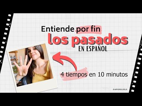 El pasado simple en español: Todo lo que debes saber